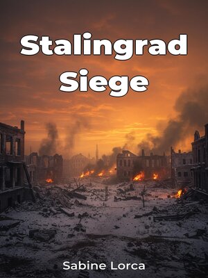 cover image of Stalingrad Siege